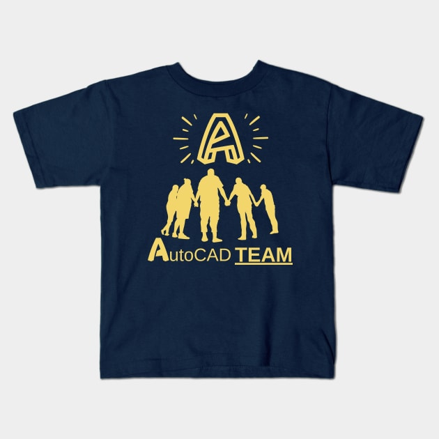 AUTOCAD TEAM, BEST GROUP OF DESIGNERS & AUTOCAD USERS IS HERE ! Kids T-Shirt by MORBEN